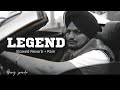 Legend | Slowed Reverb | Sidhu Moose Wala
