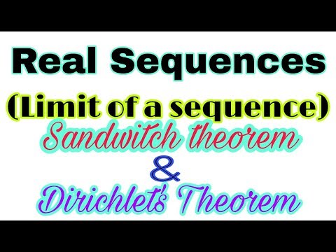 ◆Limit of a sequence| Sandwich theorem | Real sequences |March, 2018 Video