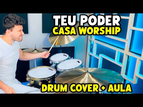 Teu Poder - Arthur Callazans+Casa Worship (Eu Creio em Ti)+Outra Vez (Drum Cover + Aula De Bateria)