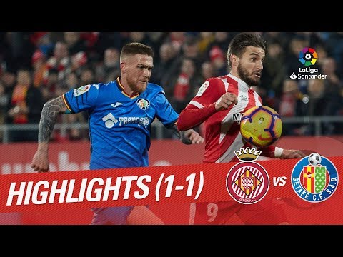 Highlights Girona FC vs Getafe CF (1-1)