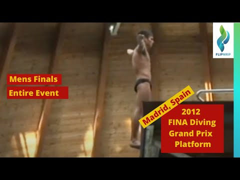 2012 FINA Diving Grand Prix Madrid Spain  - Mens Platform Diving Finals