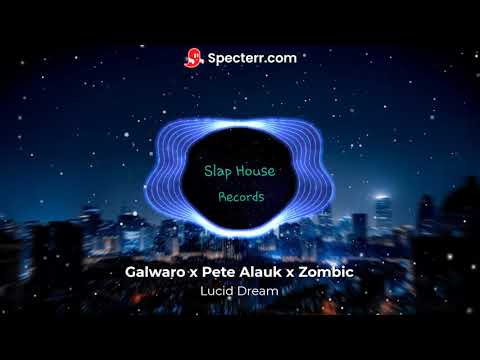 Galwaro x Pete Alauk x Zombic - Lucid Dream