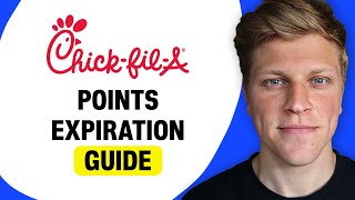 Chick-fil-A Rewards Points Expiration Guide