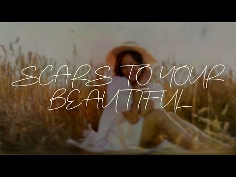 Seum Dero, Rachel Leycroft - Scars To Your Beautiful (Lyric Video)