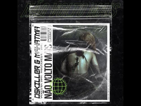 Dskiller  - Mahat -   Não Volto Mais 💔  (OfficialVideo).