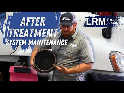 After Treatment System Maintenance - LRM
