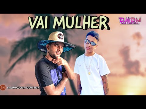 MC ZAQUIN E DJ DM E KAIO VIANA - VAI MULHER - PISEIRO FUNK - (PROD, DJ DM)