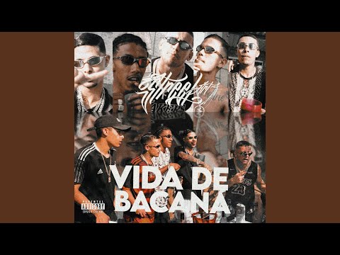 Vida de Bacana