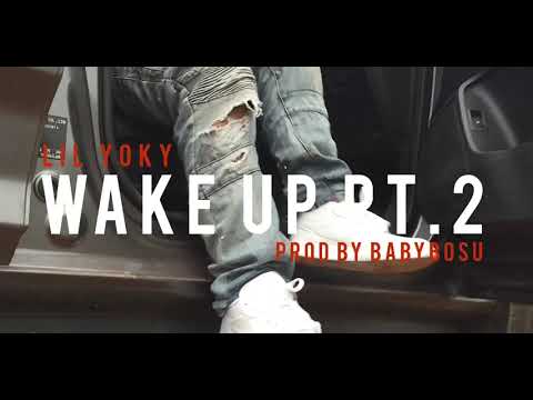 Lil Yoky - WAKE UP Pt.2 (OFFICIAL MV) [Prod.By @babybosu_pvg ] Shot By @saiyhaboyofficial_PVG