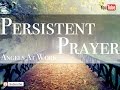 Persistent Prayer - Angels At Work by Colette Toach