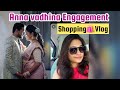 Anna Vadhina Engagement Shopping Ekada Chesamo Chudandi Engagement FwathiVlogs Shopping
