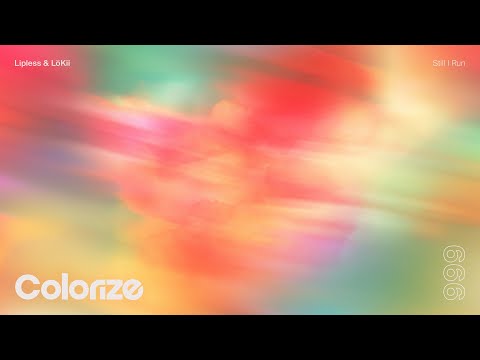 Lipless & LöKii - Still I Run