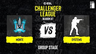 Monte vs. System5 - Map 1 [Vertigo] - ESL Challenger League S47 - Europe