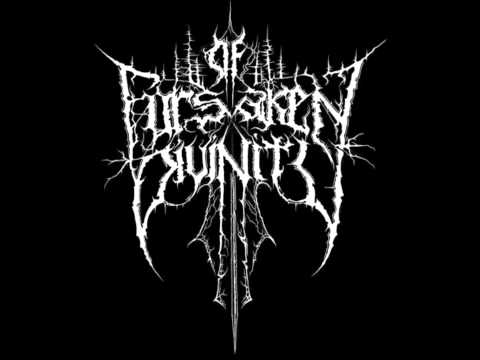 Of Forsaken Divinity - Martyris Sanctus