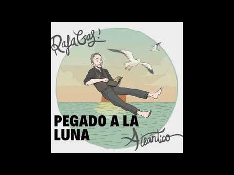 PEGADO A LA LUNA-Rafa Gas! (Atlántico, Humo Records 2020)