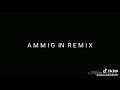 Ami G Song Remix Ami G Ami G New Song Remix