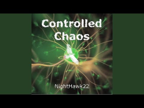 Controlled Chaos
