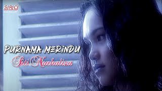 Siti Nurhaliza Purnama Merindu...
