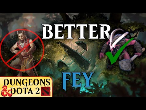 Satyrs can be MUCH better | D&D 5e | Dota Campaign Guide