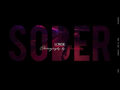 Lorde - Sober (choreography)