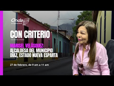 Alcaldesa del Municipio Diaz, estado Nueva Esparta. Marisel Velásquez/#concriterio/ 27-02-24