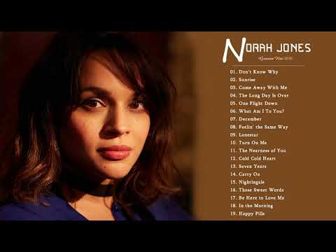 The Very Best Of Norah Jones Songs  - Norah Jones Greatest Hits Full Album - Norah Jones Playlist