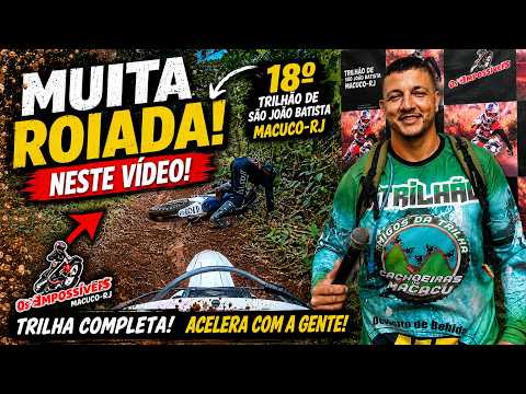 18º TRILHÃO DE SÃO JOÃO BATISTA – MACUCO/RJ