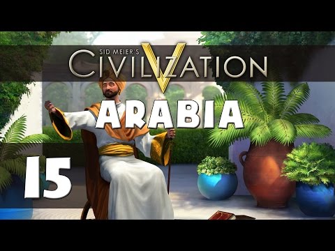 Civilization 5: Let's Play Arabia (Deity) - Part 15