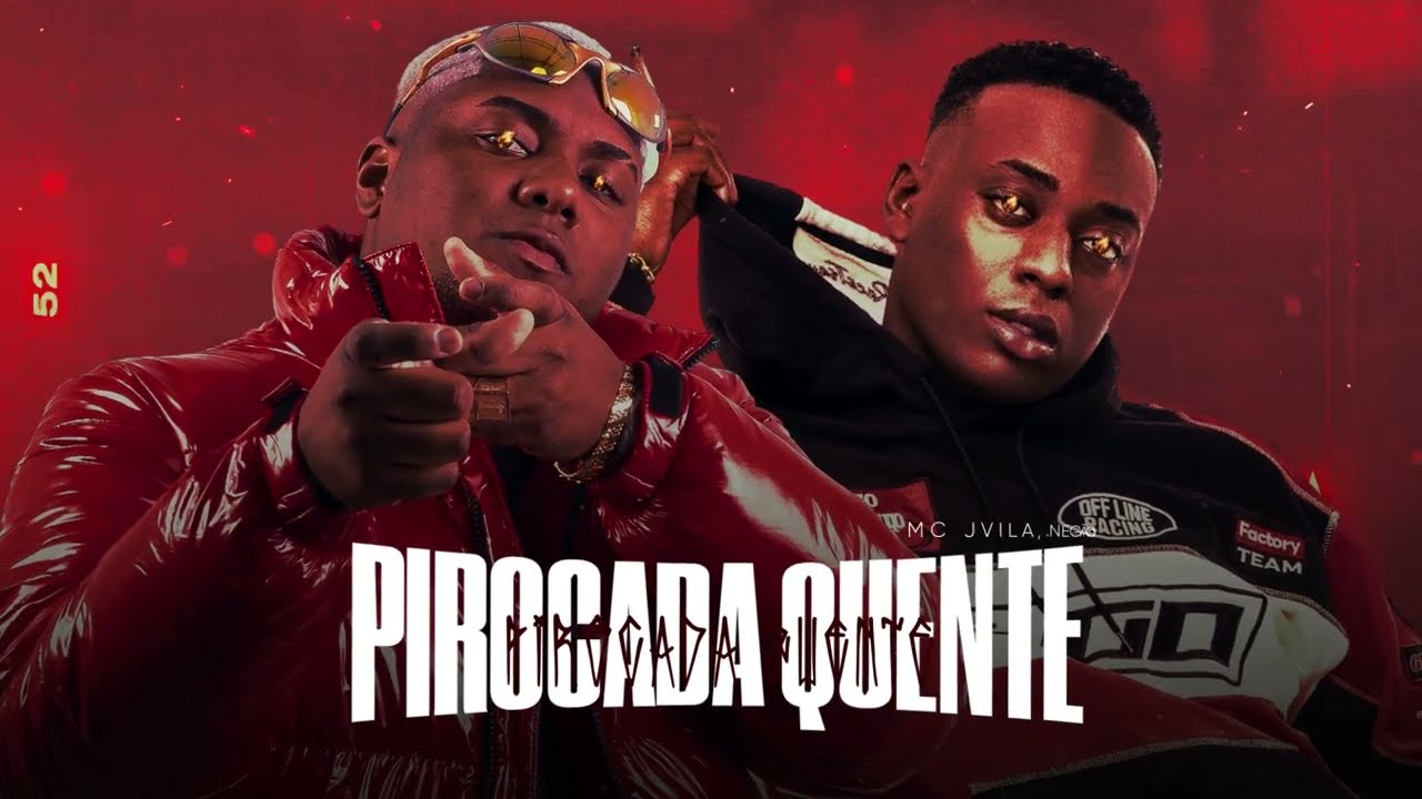 MC Jvila e MC Negão Original - Pirocada Quente 🔥 (DJ Dael e DJ Guh Mix)