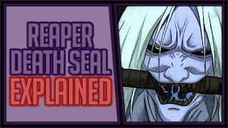 Explaining the Reaper Death Seal