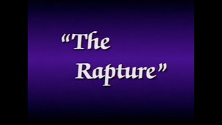 Israel, the Church, and the Future - &quot;The Rapture&quot;