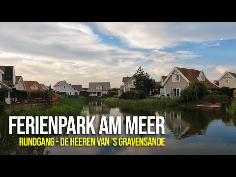 Duynparc De Heeren van 's-Gravensande - Ferienpark am Meer in Südholland - Rundgang & Informationen