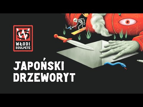 Włodi/Soulpete - JAPOŃSKI DRZEWORYT