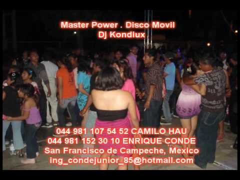 PROMO   MASTER POWER    DJ KONDIUX     FEBRERO 2011    044  981 107 54 52  Y  044 981  152 30 10