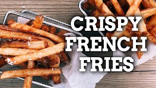 Crispy French Fries Recipe