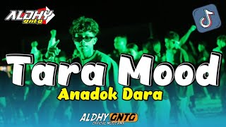 Download lagu TARA MOOD 🌴 ANADOK DARA - BASS GETAR ( ALDHY GNTG RMX ) Lagu Party Viral Tiktok 🔥 mp3