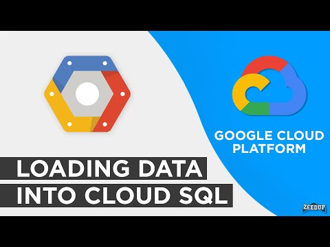 Loading Data Into Cloud Sql Google Cloud Platform Gcp