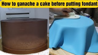 How to ganache a cake before putting fondant| Bake N Roll