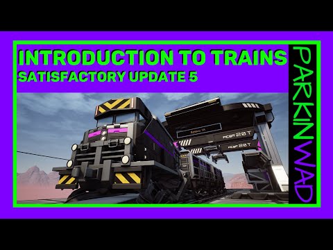Intro to Trains (Satisfactory Update 5)