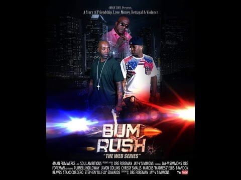 Official BUM RUSH Season 1 Trailer