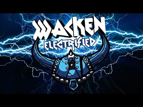 WACKEN ELECTRIFIED | Aftermovie