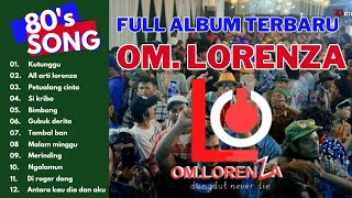 Download lagu ALBUM TERBARU OM'LORENZA DANGDUT JADUL NYA INDONESIA mp3 Download lagu ALBUM TERBARU OM'LORENZA DANGDUT JADUL NYA INDONESIA mp3