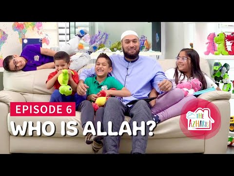 The Azharis | Who is Allah | Allah loves the patient - Ep 6 | Muslim kids | Muslim Family