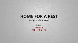 Home for a Rest by Spirit of the West - easy acoustic chords and lyrics