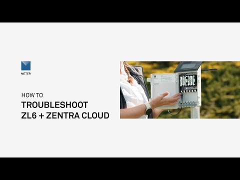 ZL6 + ZENTRA Cloud Troubleshooting Guide: Sensor Checks, Battery Fixes & Cellular Test