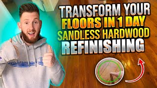 Transform Your Floors in 1 Day: Sandless Hardwood Refinishing - Watch Our Amazing Results!
