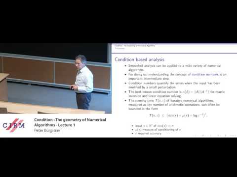 Peter Bürgisser: Condition: the geometry of numerical algorithms - Lecture 1