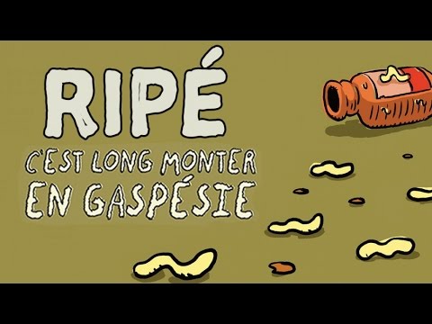 Ripé - C'est long monter en Gaspésie (Lyrics Video officiel)