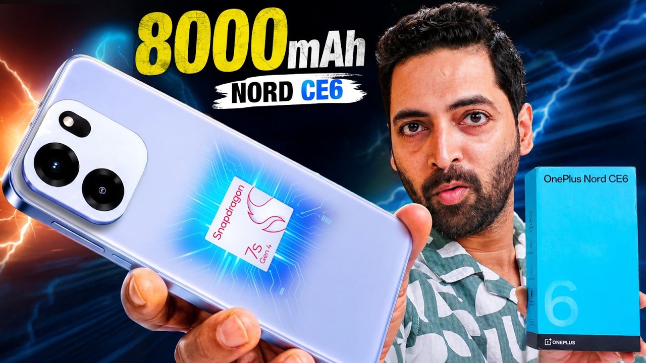 OnePlus Nord CE 6 Indian Unit : 8000 mAh, 144Hz Amoled, SD 7s Gen 4 💯