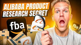 Alibaba Product Research SECRET: Find Products To Sell On Amazon FBA